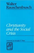Christianity And The Social Crisis