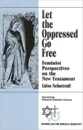 Let The Oppressed Go Free