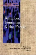 Religion, Feminism, And The Family
