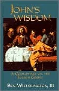 John's Wisdom: A Commentary on the Fourth Gospel
