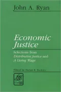 Economic Justice: Selections from Distributive Justice and a Living Wage