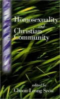 Homosexuality and Christian Community