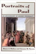 Portraits of Paul: An Archaeology of Ancient Personality