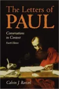 The Letters of Paul: Conversations in Context