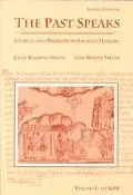 Past Speaks: Sources and Problems in English History, Vol. 1: To 1688