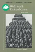 World War II: Roots and Causes