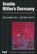 Inside Hitler's Germany: A Documentary History of Life in the Third Reich