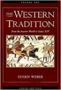 The Western Tradition, Volume I: From the Ancient World to Louis XIV