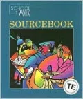 Great Source School to Work: Sourcebook Teacher's Edition Grade 12