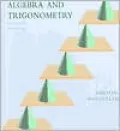 Algebra and Trigonometry
