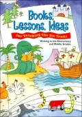 Books, Lessons, Ideas for Teaching the Six Traits