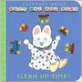 Clean-Up Time (Baby Max and Ruby Series)