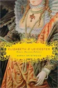 Elizabeth & Leicester