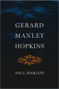 Gerard Manley Hopkins: A Life