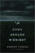 Down Around Midnight: A Memoir of Crash and Survival