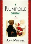 A Rumpole Christmas: Stories