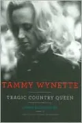 Tammy Wynette: Tragic Country Queen