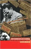Interrogations: The Nazi Elite in Allied Hands, 1945