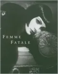 Femme Fatale : Famous Beauties Then and Now