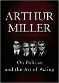 On Politics and the Art of Acting