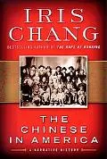 Chinese in America A Narrative History