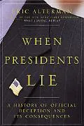 When Presidents lie