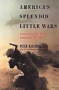 America's "splendid" little wars