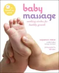 Baby Massage: Soothing Strokes for Healtly Growth
