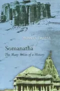 Somanatha, the Many Voices of a History