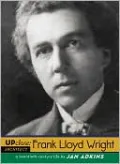 Up Close: Frank Lloyd Wright