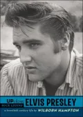 Elvis Presley (Up Close Series)