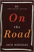On the Road: 50th Anniversary Edition