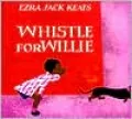 Whistle for Willie