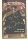Book cover of Your Mother Was a Neanderthal (The Time Warp Trio Series #4)
