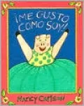 ¡Me Gusto Como Soy!