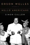 Orson Welles: Hello Americans