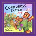 Corduroy's Easter: A Lift-the-Flap Book