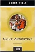 Saint Augustine : A Penguin Life