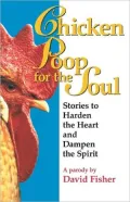 Chicken Poop For The Soul