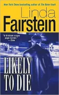 Likely to Die (Alexandra Cooper Series #2)