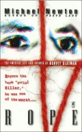 Rope : The Twisted Life and Crimes of Harvey Glatman