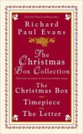 The Christmas Box Collection: The Christmas Box, Timepiece, The Letter