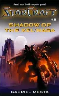 Shadow of the Xel'naga (Starcraft #2)