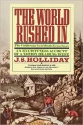 The World Rushed In