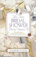 Best Bridal Shower Party Games: Four Pencil Games With Duplicate Game Sheets for Eight People Plus Four Entertaining Party Activities, Vol. 2