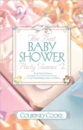 The Best Baby Shower Party Games 2, Vol. 2
