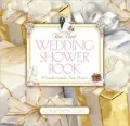 Best Wedding Shower Book: A Complete Guide For Party Planners