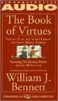 The Book of Virtues: Volume II of the Audio Library of Great Moral Stories: 2 (Chubby Board Book)