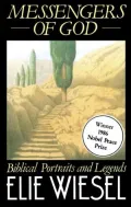 Messengers of God: Biblical Portraits and Legends