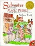 Sylvester and the Magic Pebble